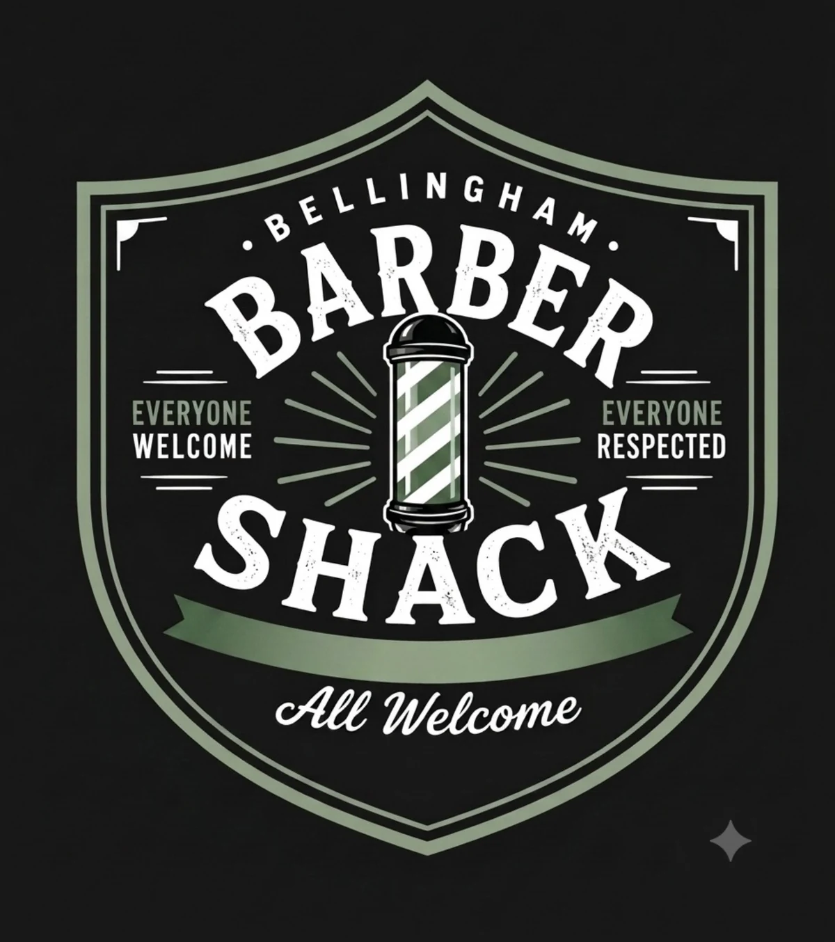 Barber Shack badge: Bellingham Barber Shack, everyone welcome, everyone respected, all welcome.